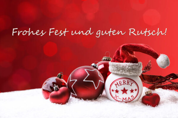 Frohe Weihnachten und einen guten Rutsch